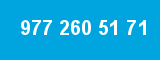 977 260 51 71